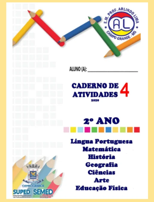 Caderno de Atividades 4 • Todas Disciplinas - 2º Ano