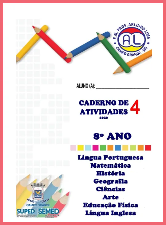 Caderno de Atividades 4 • Multidisciplinar 8º ano
