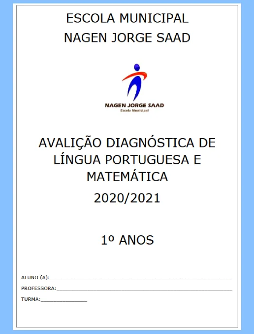Avaliação Diagnóstica - Português e Matemática 1º ano