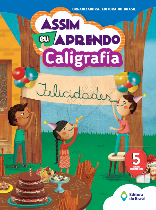 Assim eu aprendo Caligrafia - Caderno de Atividades 5° ano