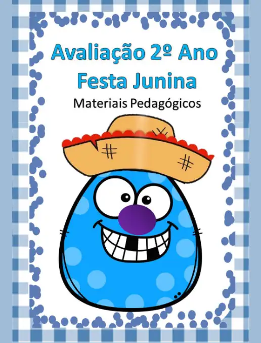 Atividade Junina - Avaliação 2º ano