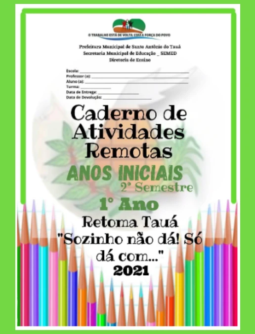 Caderno - Atividades Remotas 1º Ano