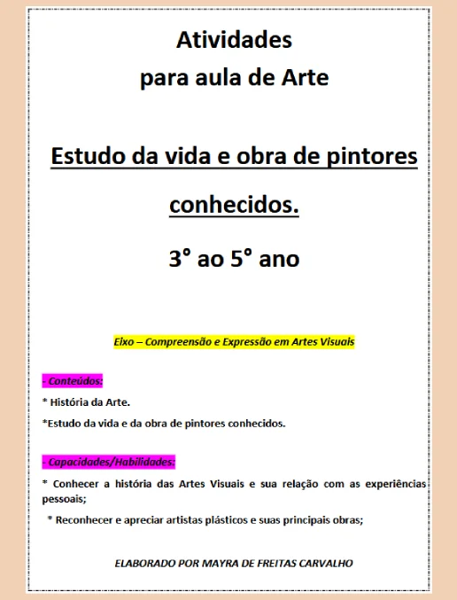 Arte Estudo da Vida e obra de pintores conhecidos 3° e 5° Anos Iniciais