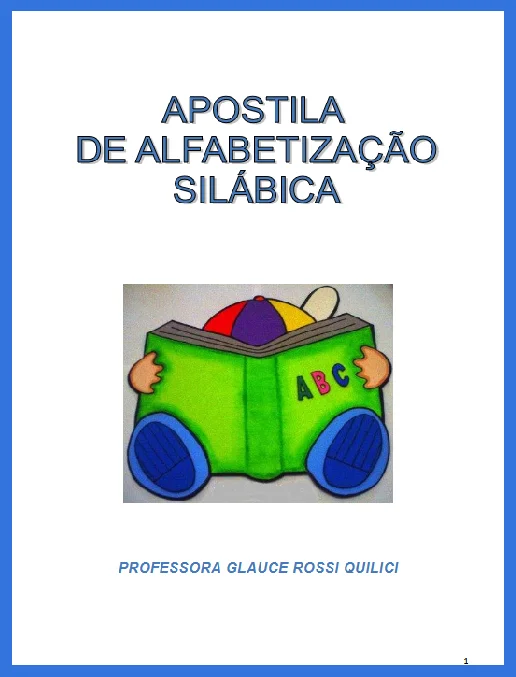 Apostila • Alfabetização Silábica - vol 1