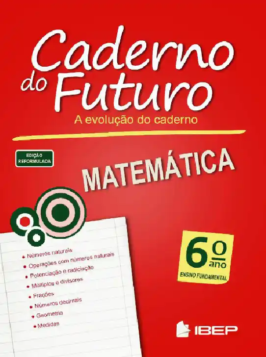 Caderno do Futuro • Matemática 6° ano - aluno