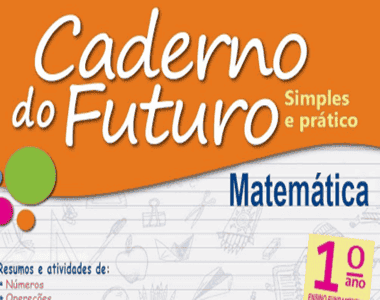 Caderno do Futuro • Matemática – 4º ano – Aluno - Atividades