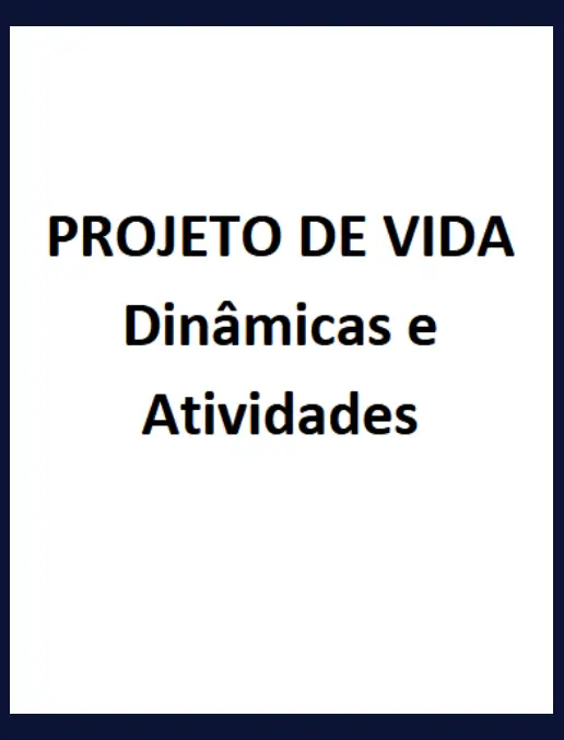 projeto de vida dinamica e atividades