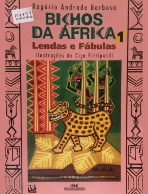 Conto • Bichos da Africa - Lendas e Fábulas 1