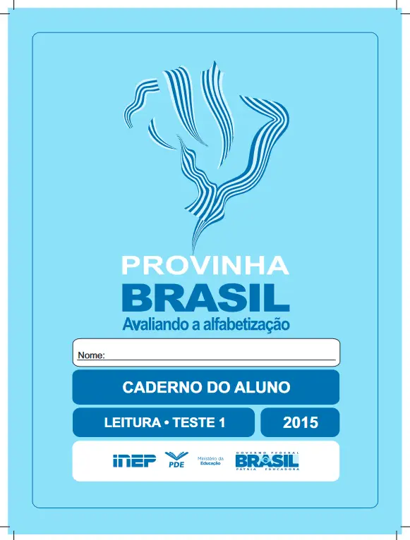 Provinha Brasil • Caderno do Aluno – Leitura Teste 1 -azul 2015