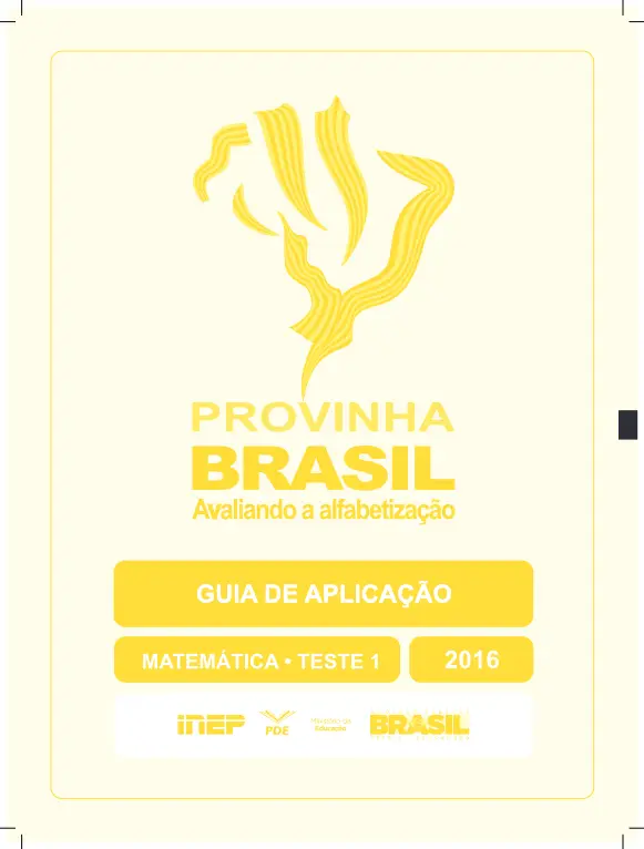 Provinha Brasil • Guia de Aplicação – Matemática Teste 1 -amarelo claro 2016