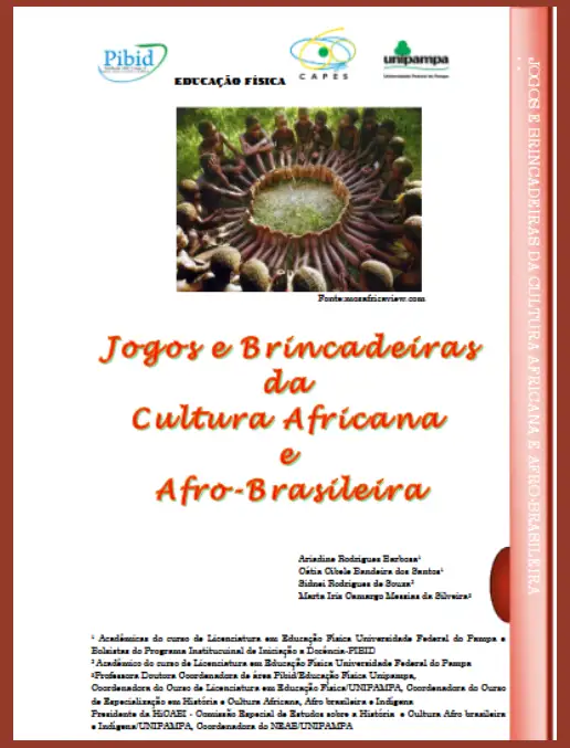 Jogos e Brincadeira da Cultura Africana e Afro-Brasileira