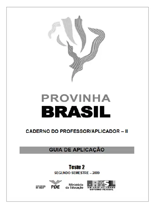 Provinha Brasil • Caderno do Professor – Aplicador II – Guia de Aplicação Teste 2 -branco 2009