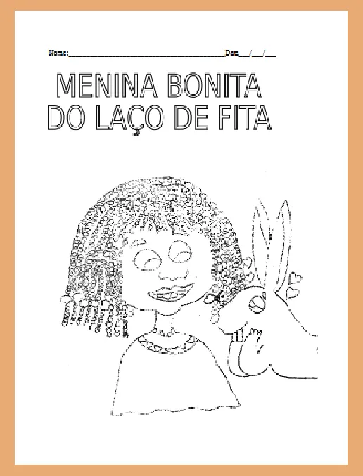 Consciência Negra • A menina bonita do laço de fita - Conto e Atividades