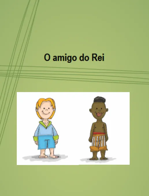 Consciência Negra • O amigo do Rei - Conto e Atividades