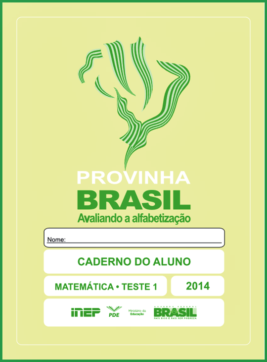 Provinha Brasil • Caderno do Aluno – Matemática Teste 1 -amarelo limão 2014