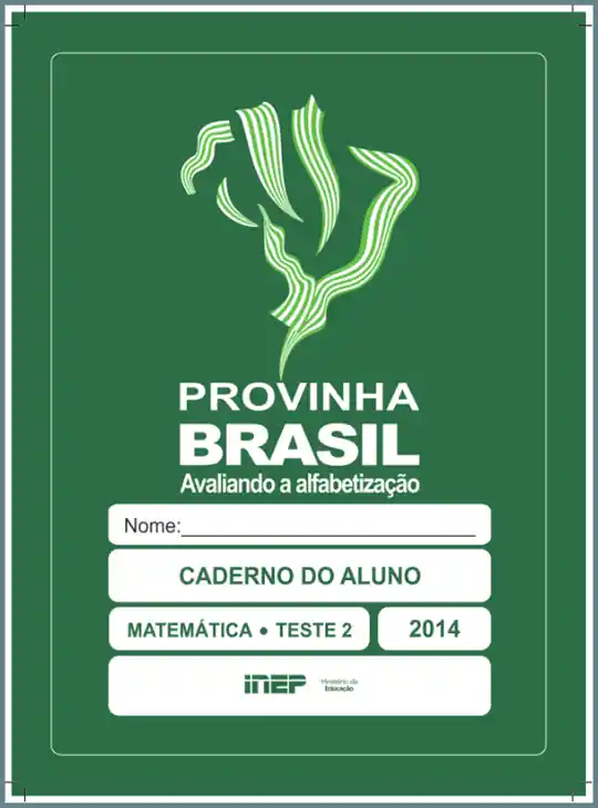 Provinha Brasil • Caderno do Aluno – Matemática Teste 2 -verde escuro 2014