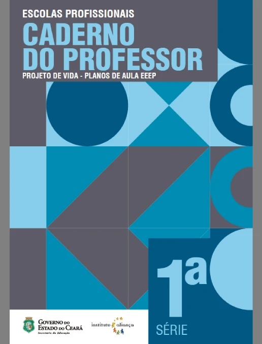 Projeto de Vida 1ª Série EF- Cadeno do Professor