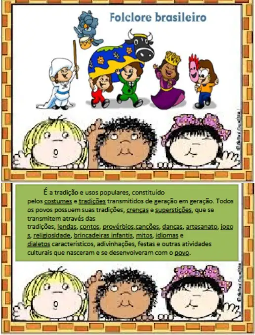 Folclore • Lendas - Parlendas - Cantigas - Danças