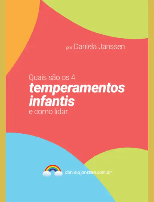 Psicopedagogia • Temperamentos infantis - Como lidar