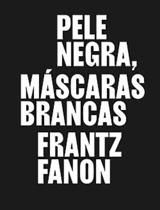 Consciencia Negra - Pele Negra Máscaras Brancas