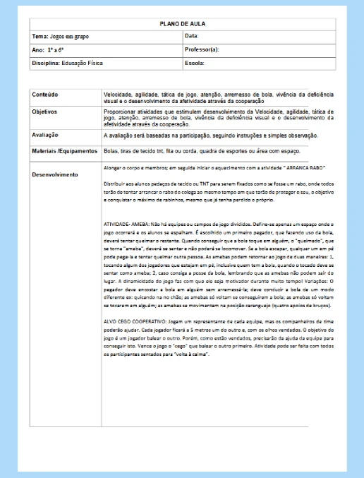 Plano de Aula • Ed Física – Jogos em Grupo 6 – EF 1º a 6º ano