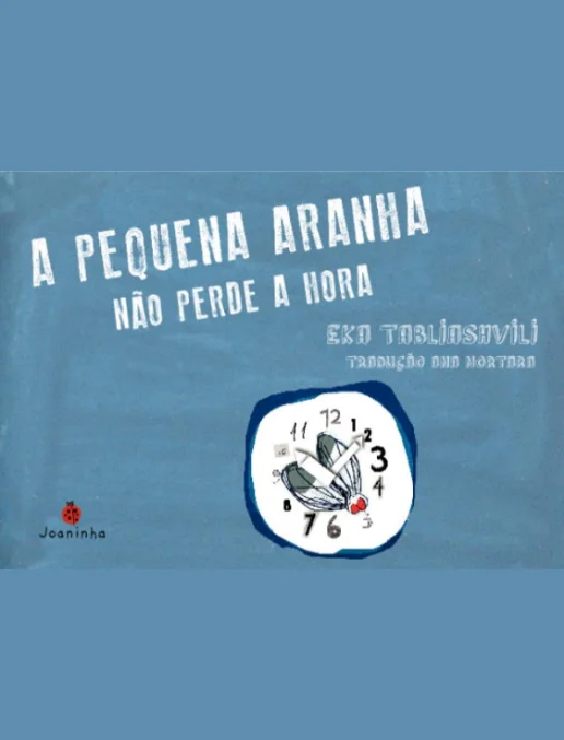 Conto A pequena aranha não perde a hora