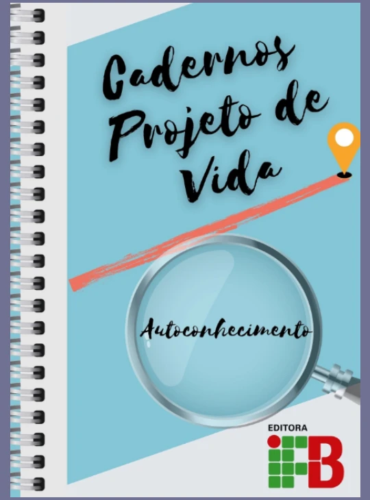 Projeto de Vida - Autoconhecimento - Ensino Médio