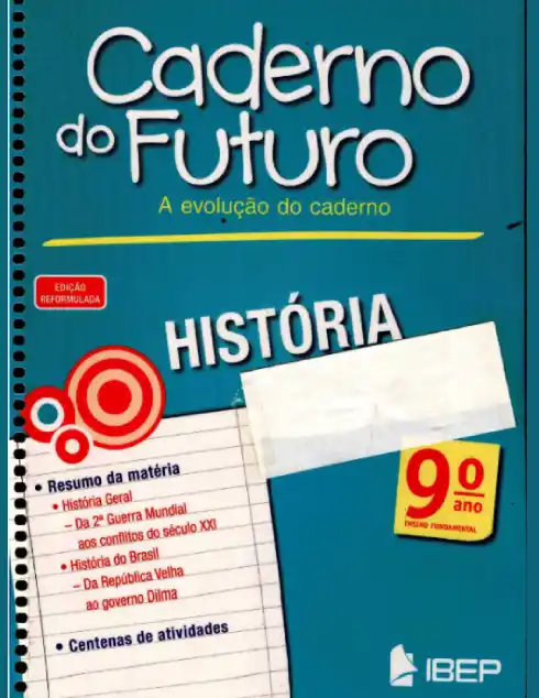 Caderno do Futuro • Historia 9° ano - aluno