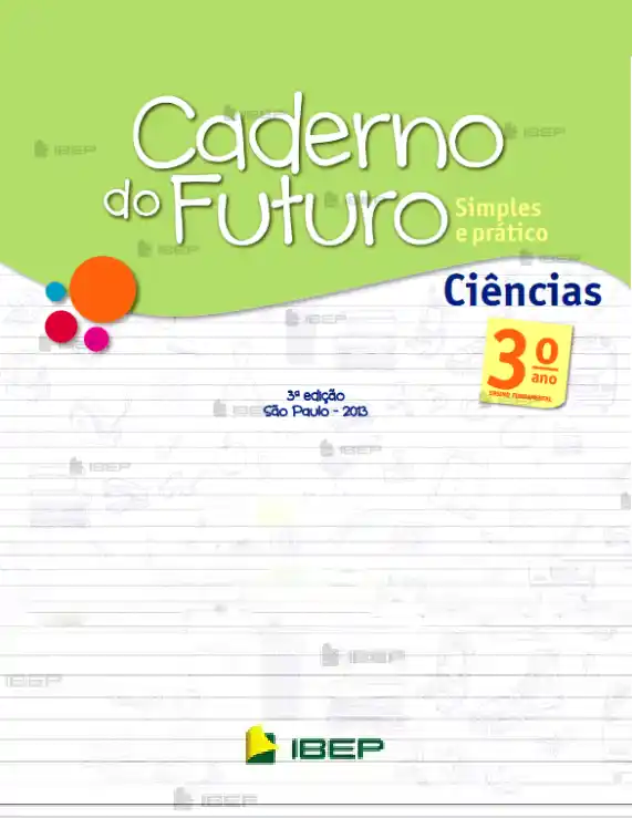 Caderno do Futuro • Ciências 3º ano – Professor