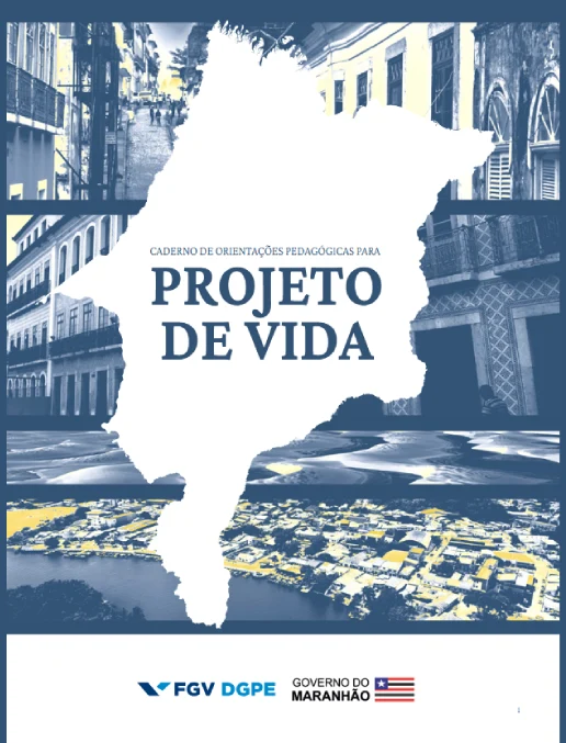 Projeto de Vida • Caderno de Orientações Pedagógicas