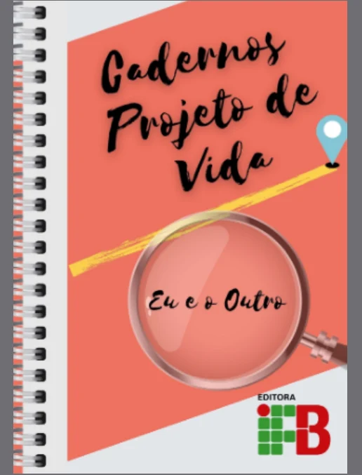 Projeto de Vida • Eu e o Outro – Ensino Médio