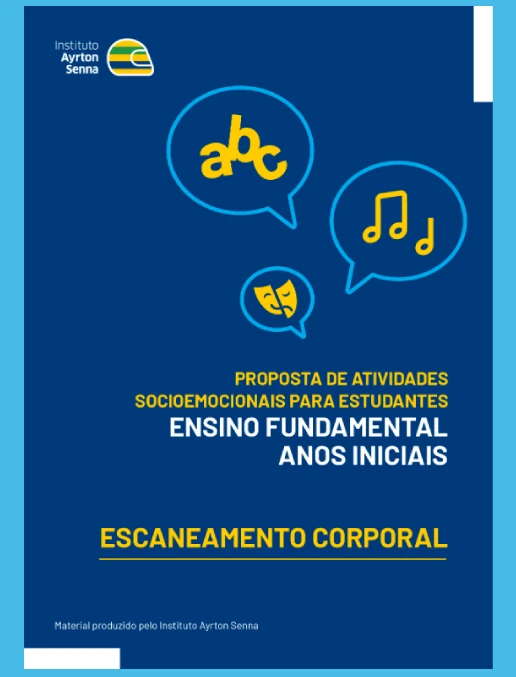 Atividades • Socioemocional – Escaneamento Corporal - Anos Iniciais