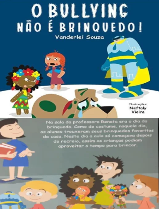 Conto – Conscientização • O Bullying Não é Brinquedo