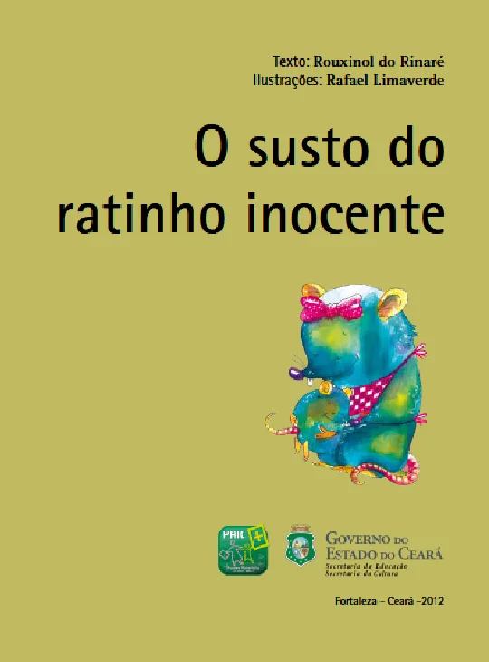 Conto • O susto do ratinho inocente