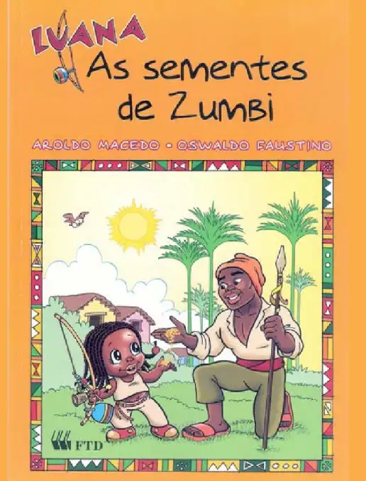 Luana - As sementes de Zumbi