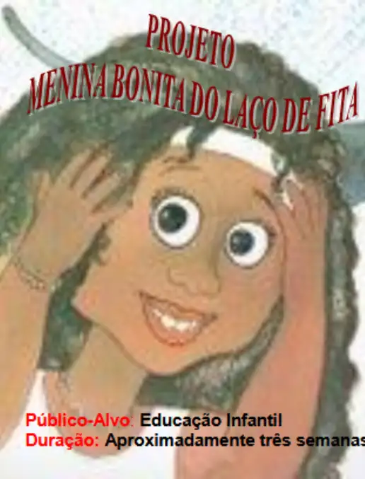  Projeto - Menina Bonita do Laço de Fita 