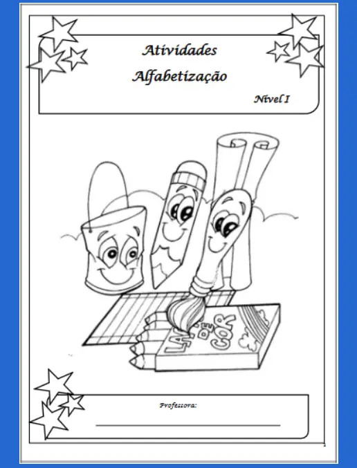 Atividades Práticas e Lúdicas Caderno de Alfabetização Nível 1