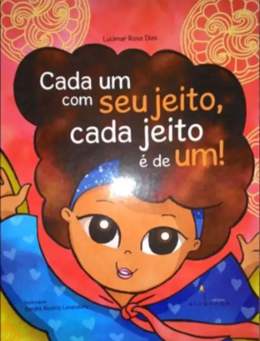Cada Um Com Seu Jeito, Cada Jeito É de Um